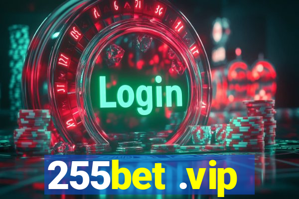 255bet .vip